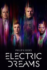 Philip K. Dick’s Electric Dreams Cover, Poster, Philip K. Dick’s Electric Dreams