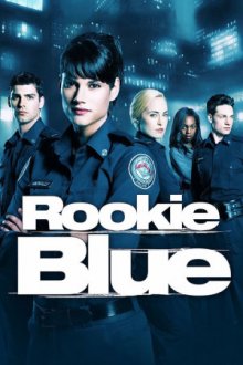 Cover Rookie Blue, TV-Serie, Poster