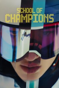 School of Champions Cover, Poster, School of Champions DVD