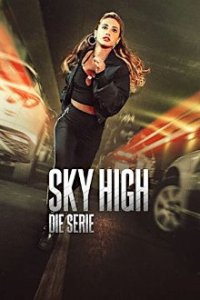 Cover Sky High: Die Serie, Poster