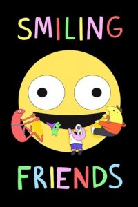 Smiling Friends Cover, Poster, Smiling Friends