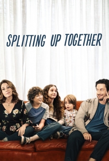 Splitting Up Together, Cover, HD, Serien Stream, ganze Folge
