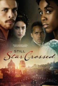 Cover Still Star-Crossed, TV-Serie, Poster