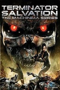 Cover Terminator Salvation: The Machinima Series, Poster Terminator Salvation: The Machinima Series