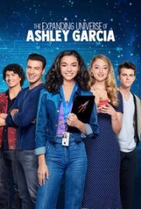The Expanding Universe of Ashley Garcia Cover, Poster, The Expanding Universe of Ashley Garcia DVD