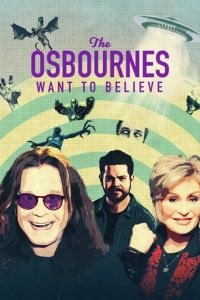 Cover The Osbournes Want to Believe, The Osbournes Want to Believe