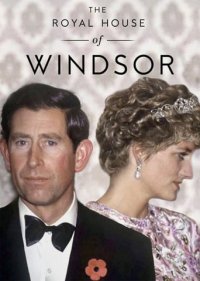 The Royal House of Windsor Cover, Poster, The Royal House of Windsor DVD