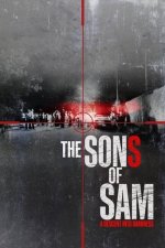 Cover The Sons of Sam: Ein Abstieg in die Dunkelheit, Poster, Stream