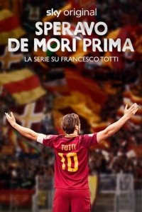 Cover Totti - Il Capitano, Poster Totti - Il Capitano