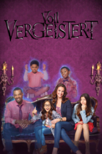 Cover Voll Vergeistert, TV-Serie, Poster