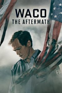 Waco: The Aftermath Cover, Waco: The Aftermath Poster