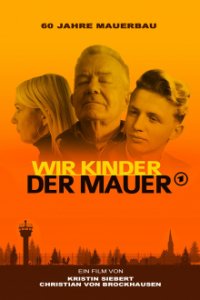 Cover Wir Kinder der Mauer, TV-Serie, Poster